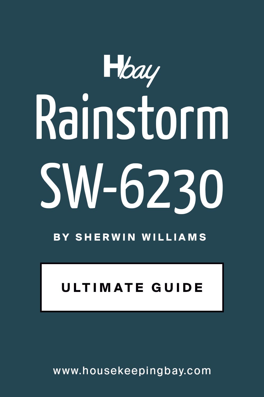 Rainstorm SW-6230 Paint Color by Sherwin Williams Ultimate Guide