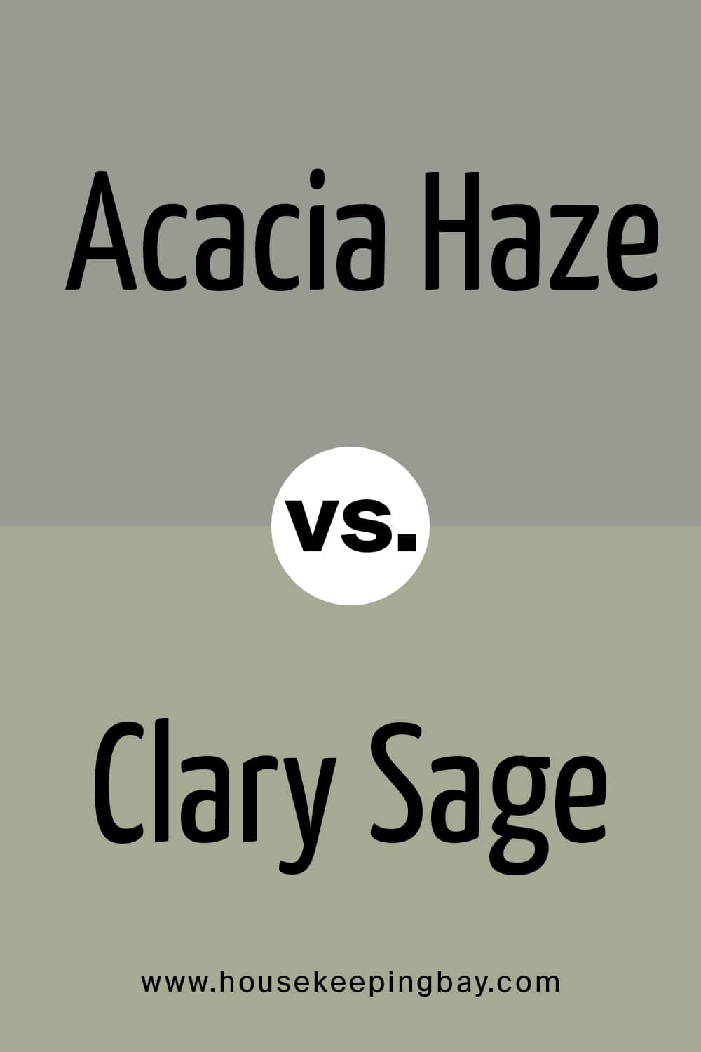 Acacia Haze VS Clary Sage