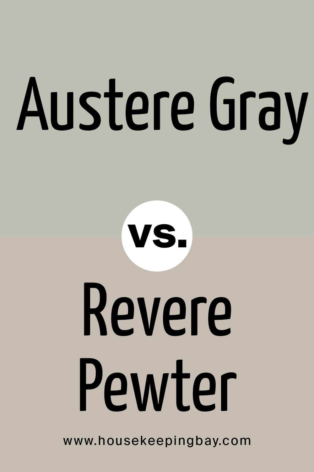 Austere Gray VS Revere Pewter