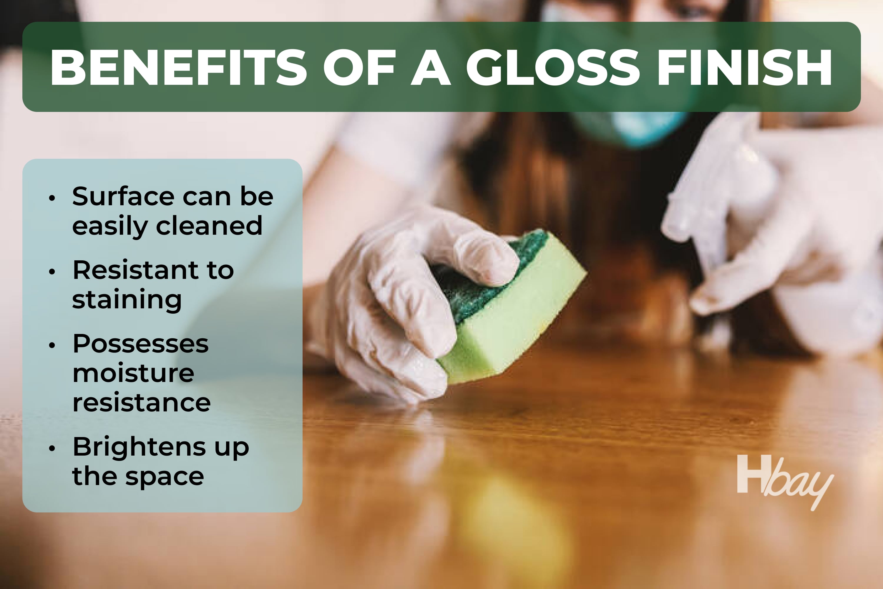 Benefits of a gloss finish