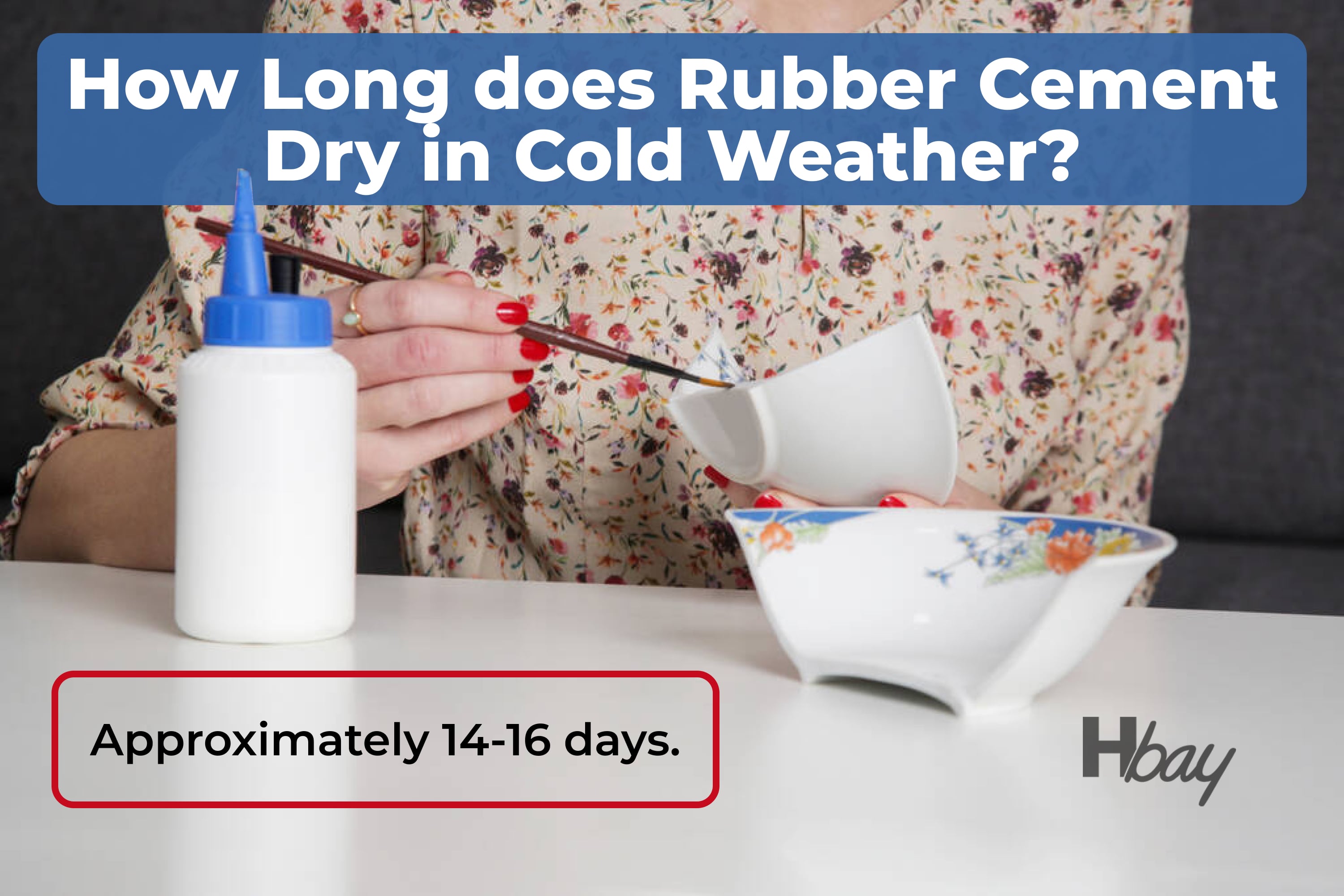 How long does rubber cement dry in cold weather