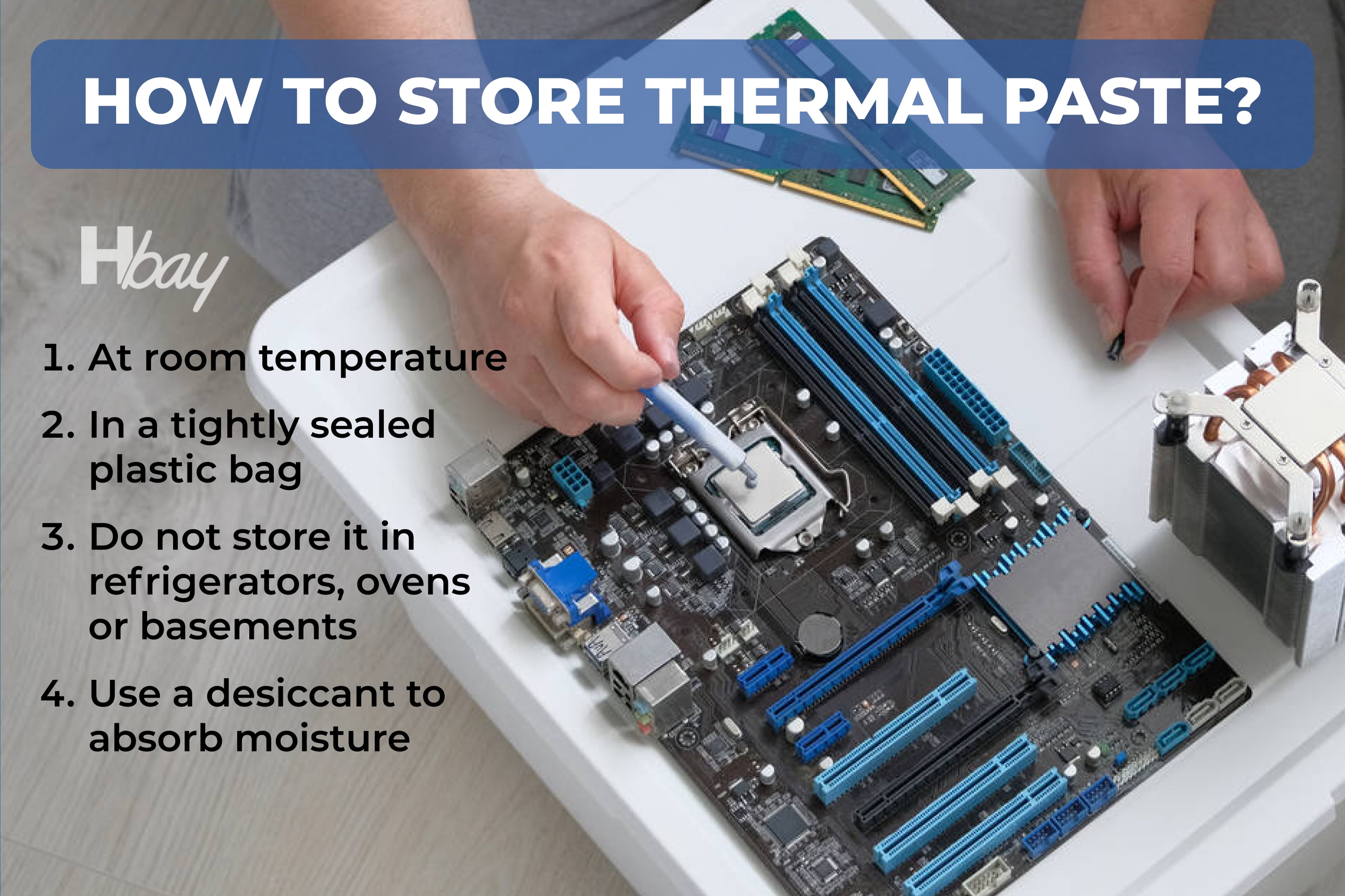 How to store thermal paste