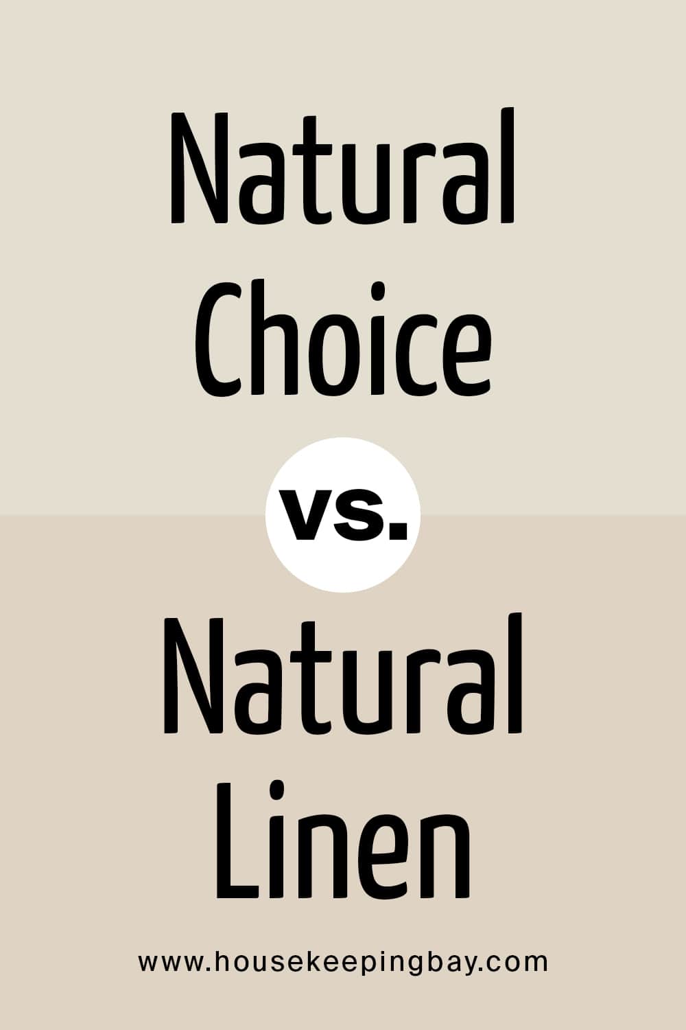 Natural Choice VS Natural Linen