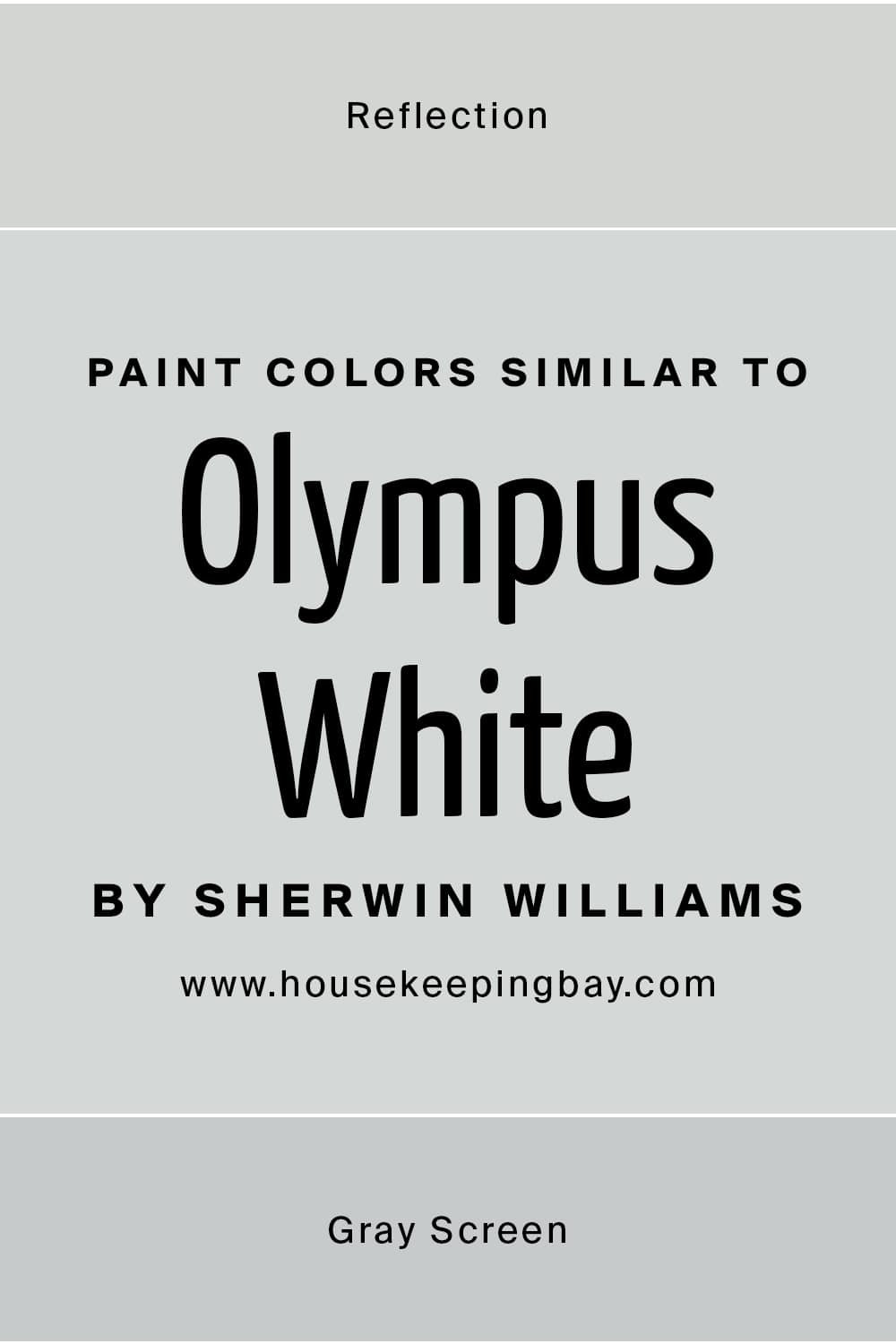 Paint Colors Similar to Olympus White by Sherwin Williams