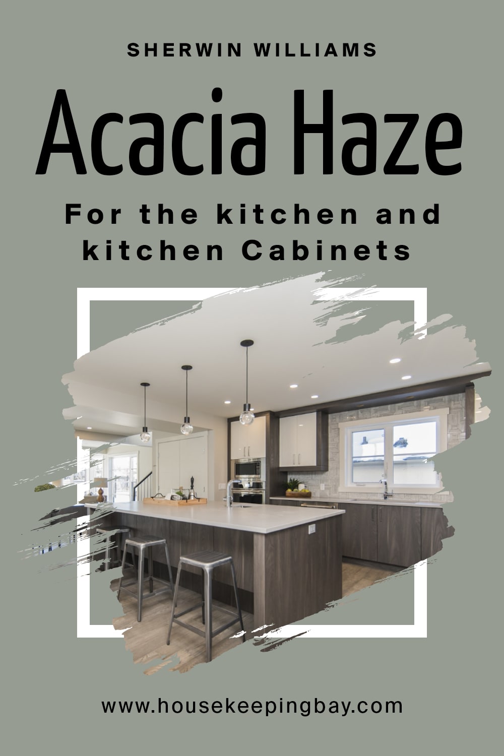 Sherwin Williams. Acacia Haze For the kitchen and kitchen Cabinets