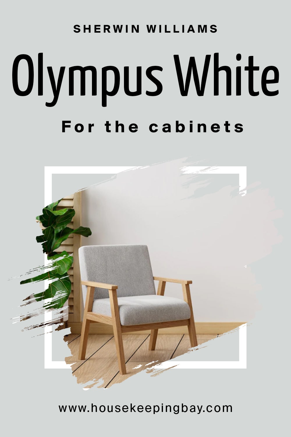 Sherwin Williams.Olympus White For the cabinets