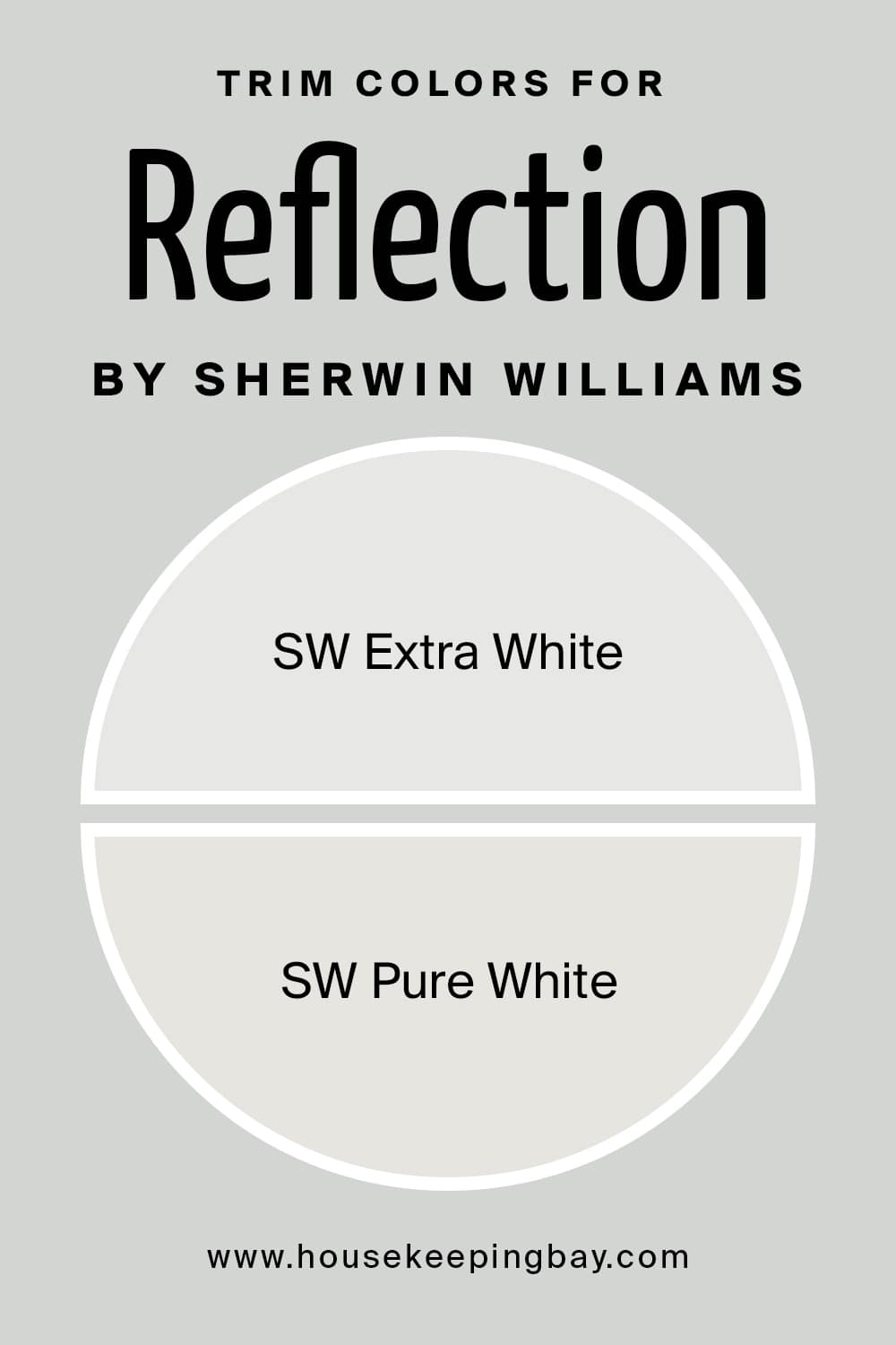 Trim Colors for Reflection by Sherwin Williams