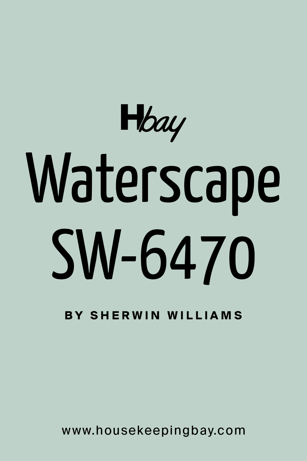 Waterscape SW 6470 Paint Color by Sherwin Williams