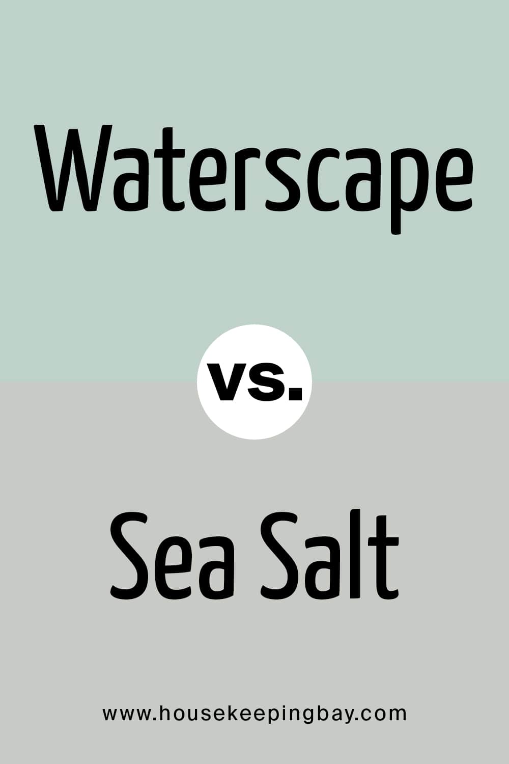 Waterscape VS Sea Salt