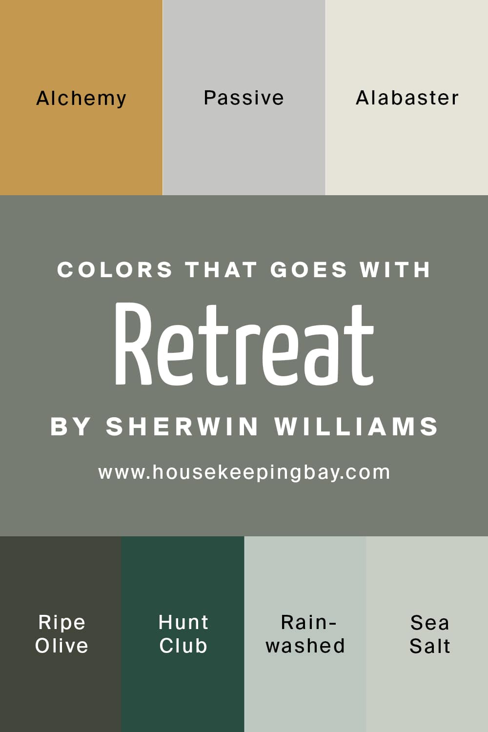 Colors that goes with Retreat by Sherwin Williams