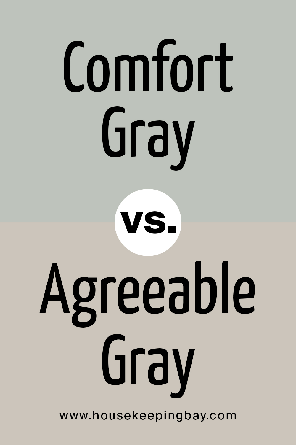Comfort Gray vs Agreeable Gray