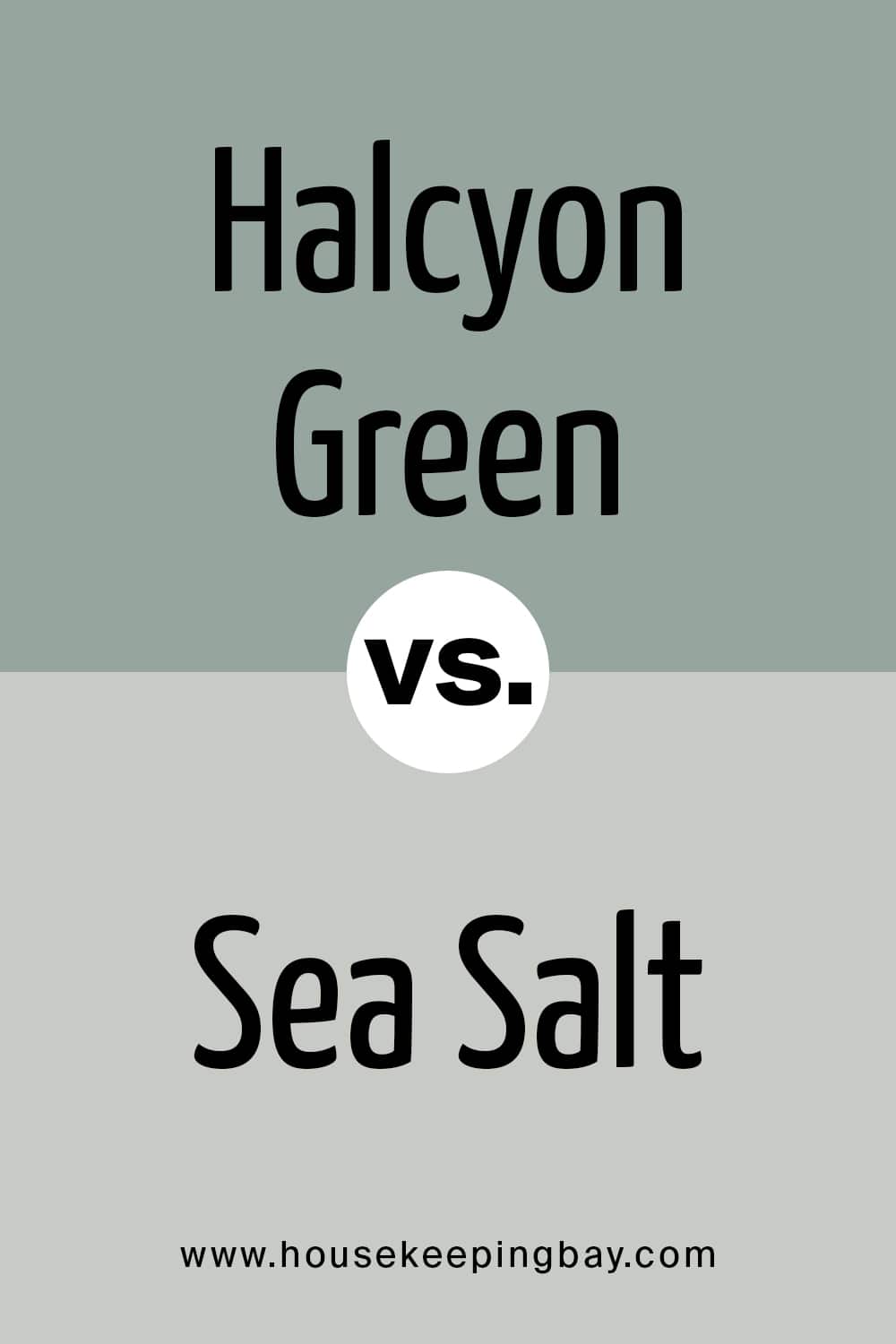Halcyon Green VS Sea Salt