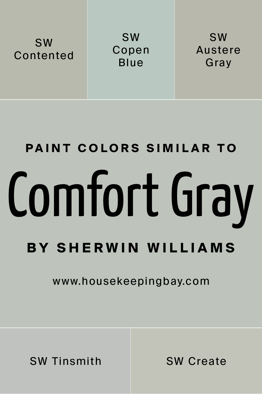 Paint Colors Similar to Comfort Gray by Sherwin Williams