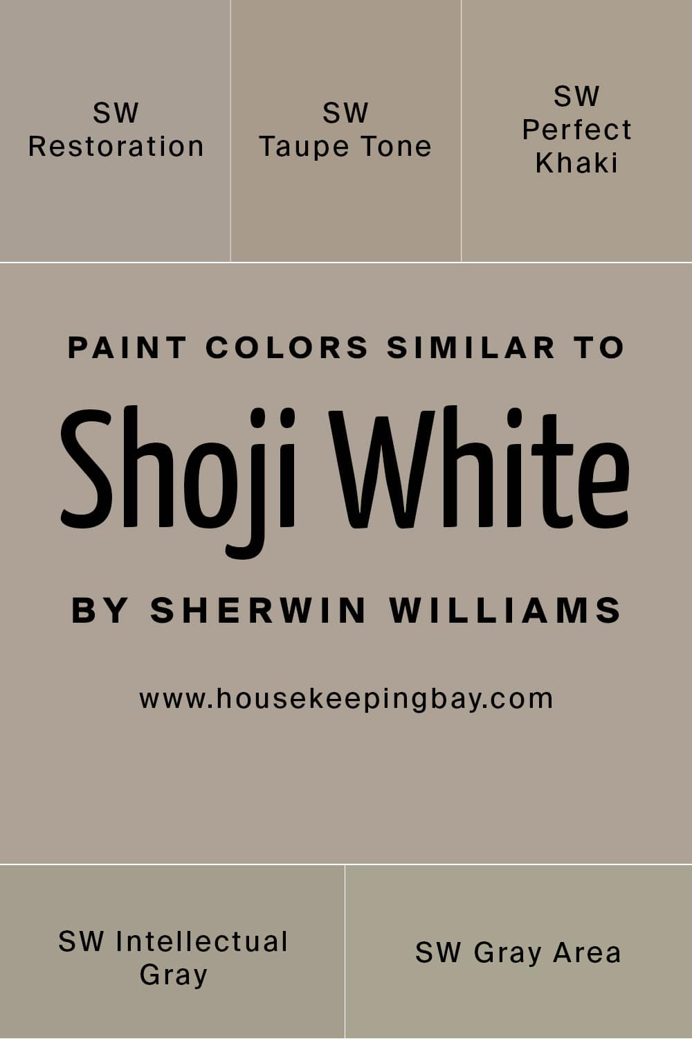 Paint Colors Similar to Mega Greige by Sherwin Williams