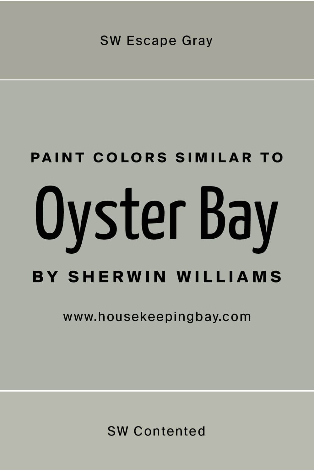Paint Colors Similar to Oyster Bay by Sherwin Williams