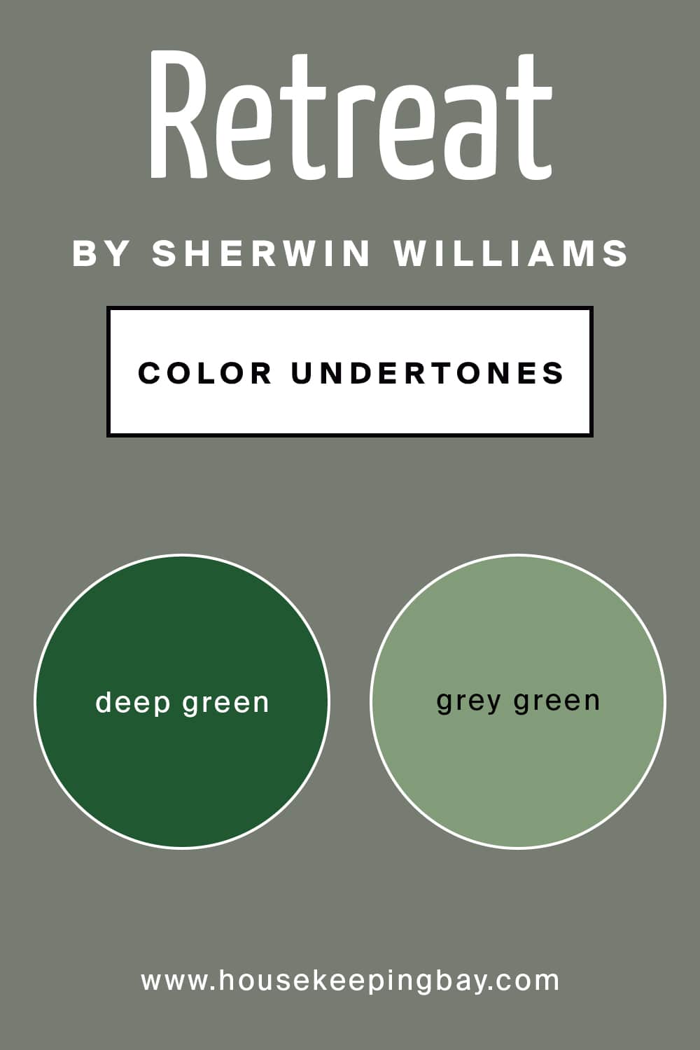 Retreat by Sherwin Williams Color Undertones