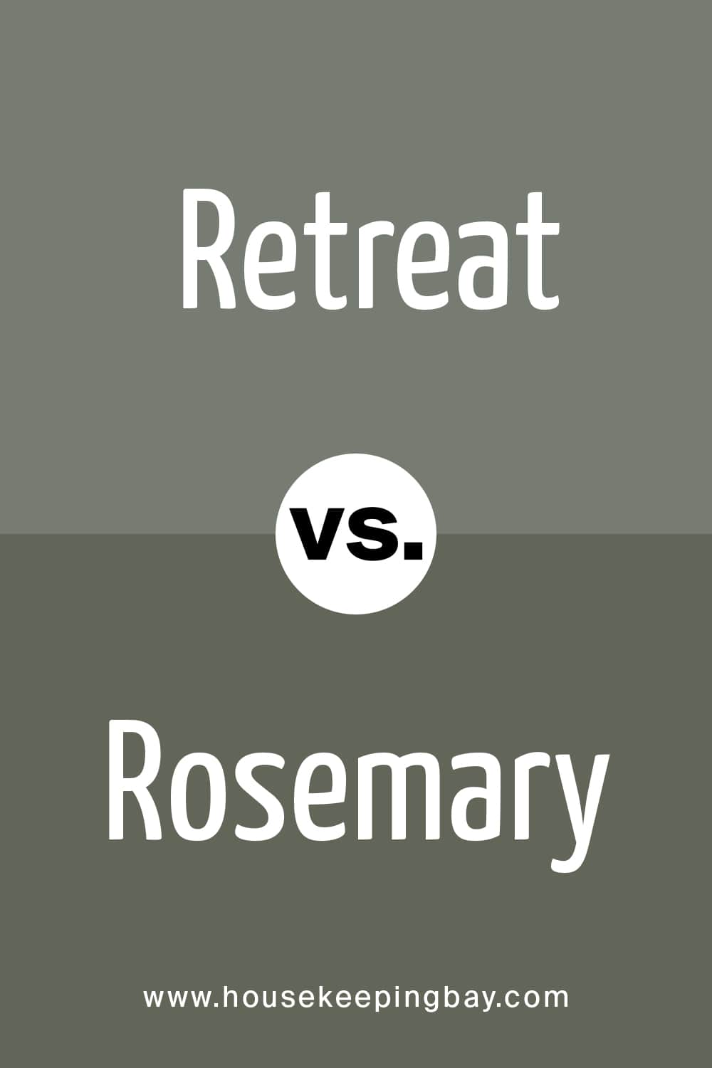 Retreat vs Rosemary