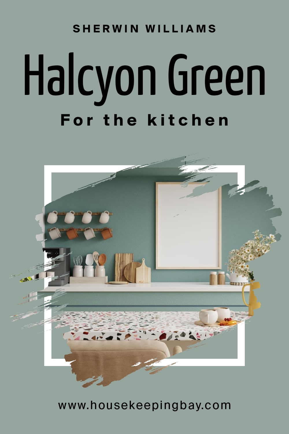 Sherwin Williams. Halcyon Green For the kitchen