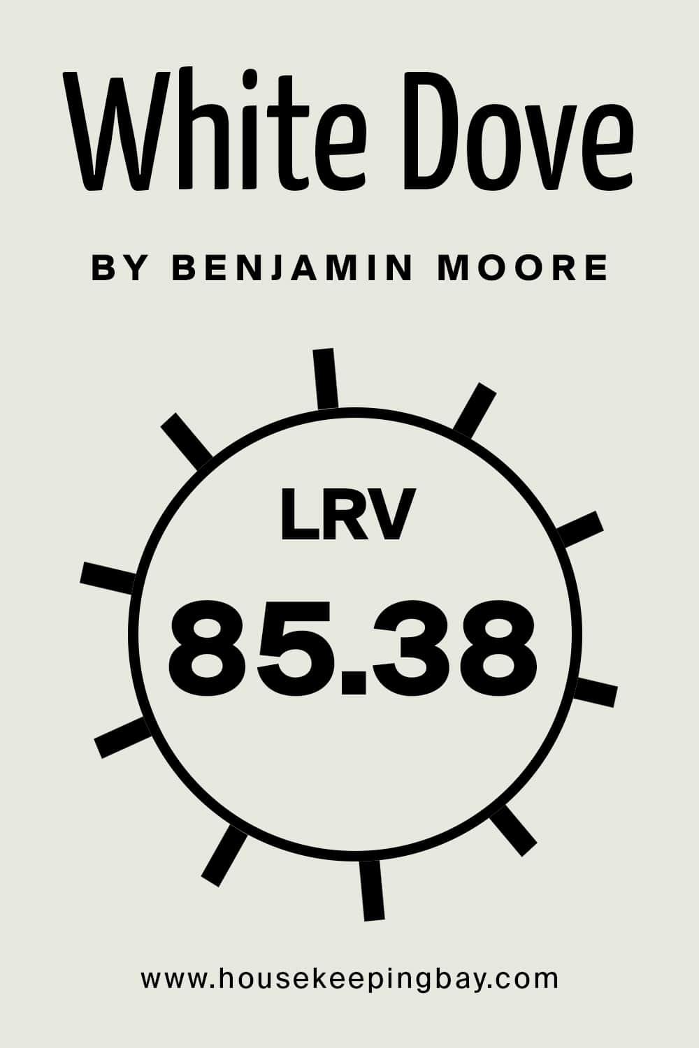 White Dove by Benjamin Moore. LRV – 85.38