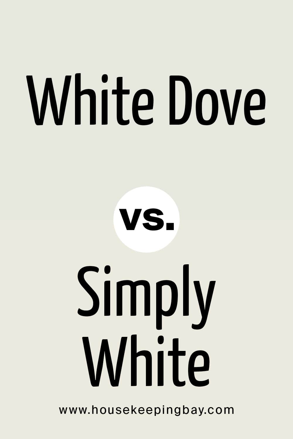 White Dove vs Simply White