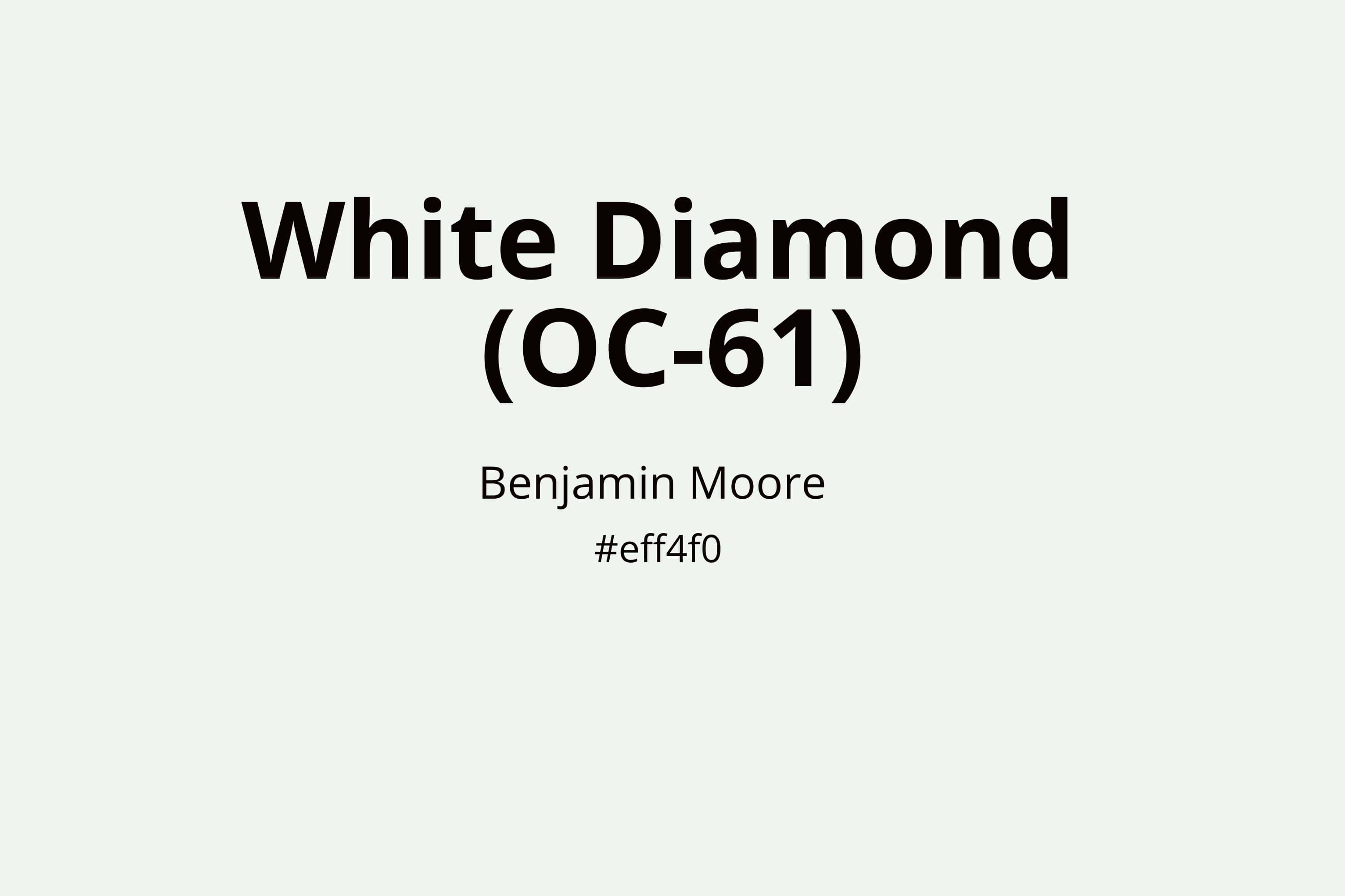 Benjamin Moore White Diamond (OC 61)