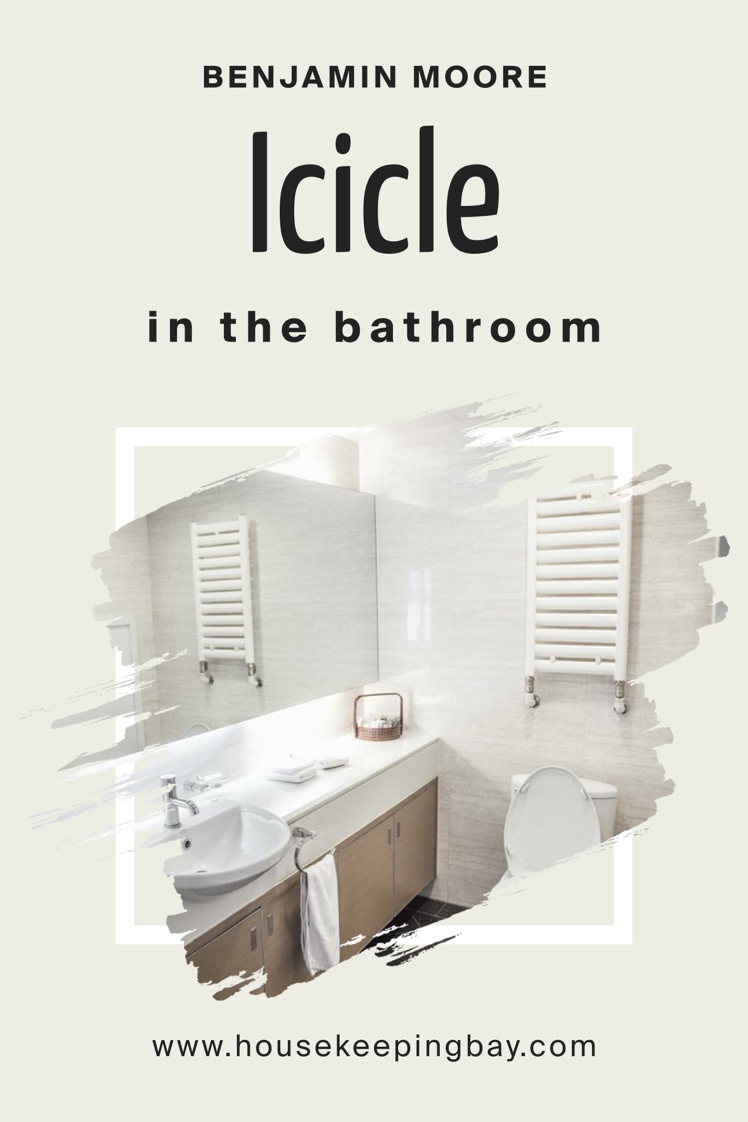 Benjamin Moore. Icicle 2142 70 for the Bathroom