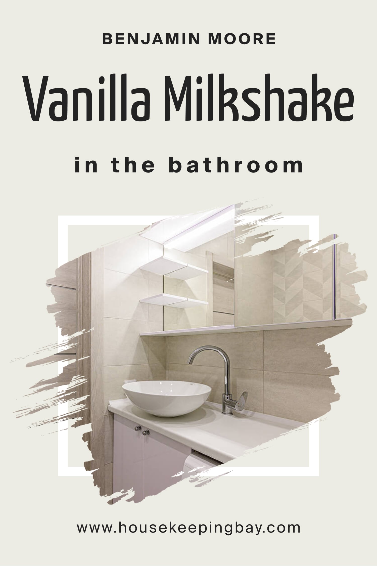 Benjamin Moore. Vanilla Milkshake 2141 70 for the Bathroom