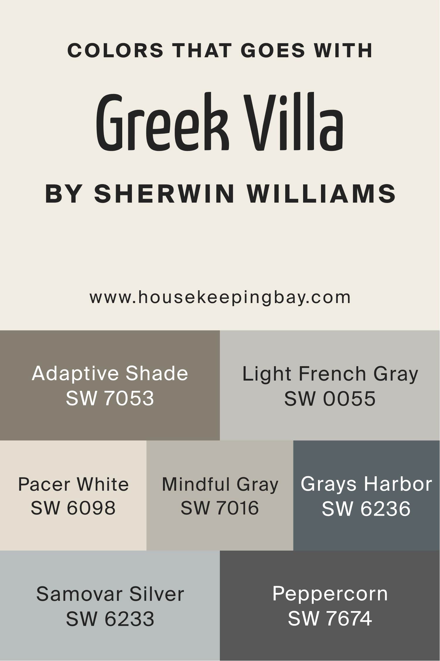 Colors that goes with Greek Villа by Sherwin Williams