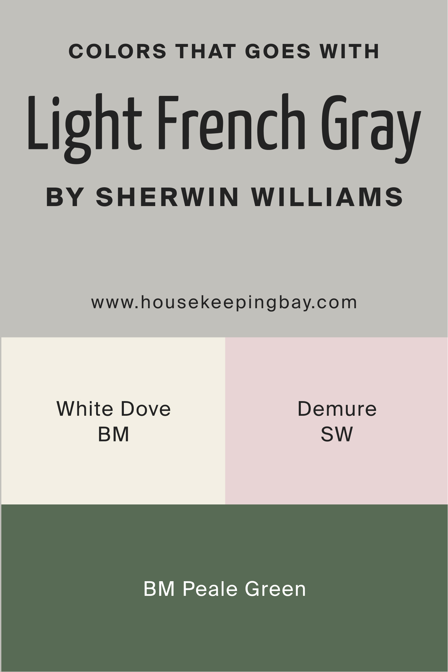 Colors that goes with Light French Gray by Sherwin Williams