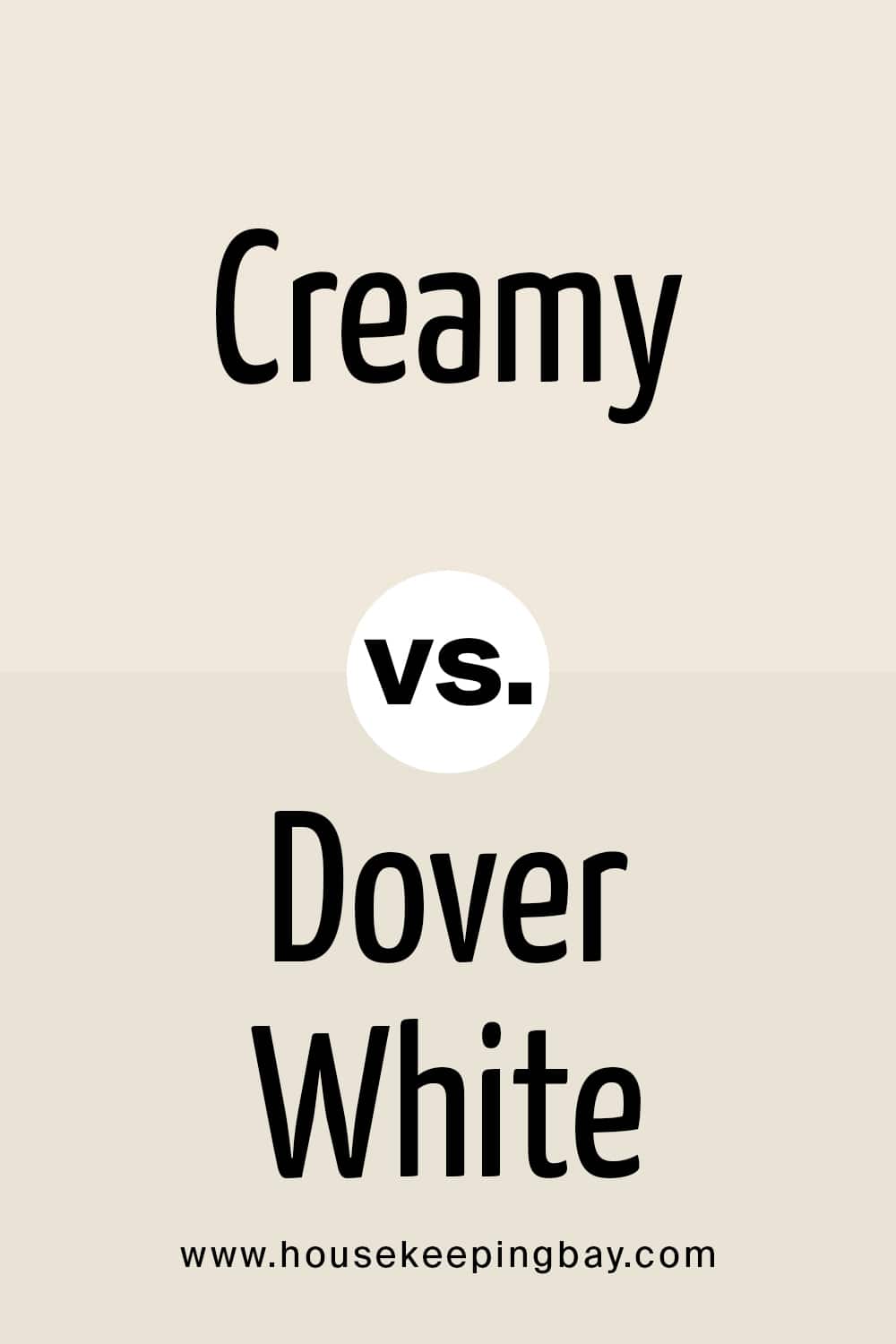 Creamy vs Dover White