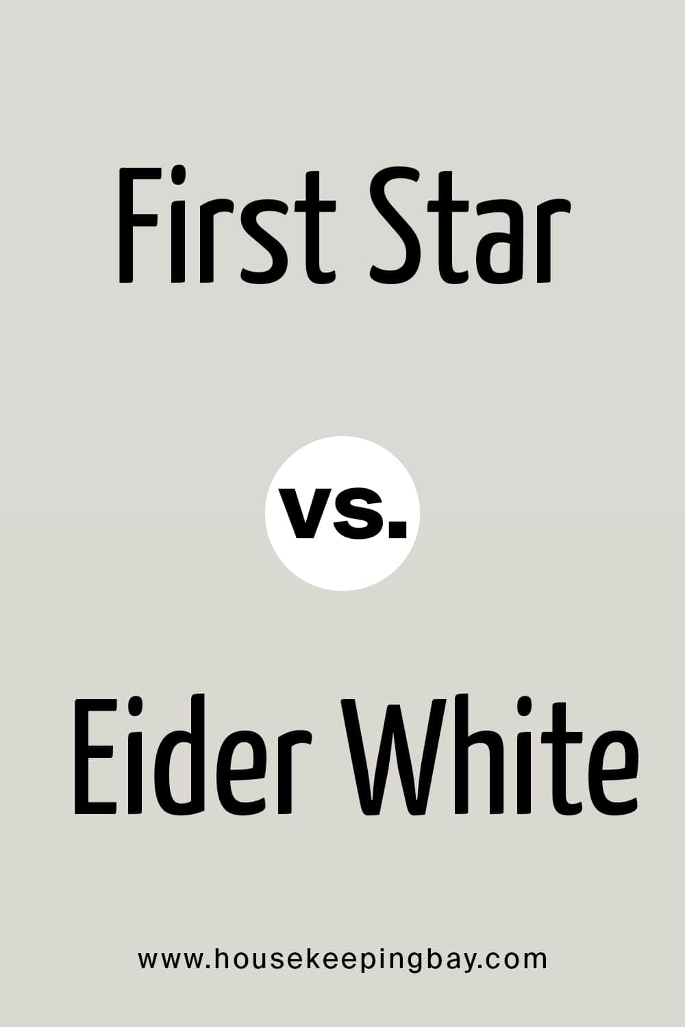 First Star VS Eider White