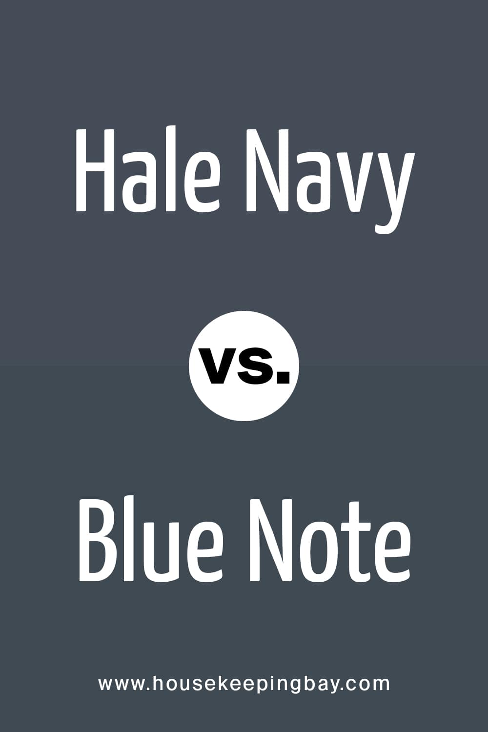 Hale Navy VS Blue Note