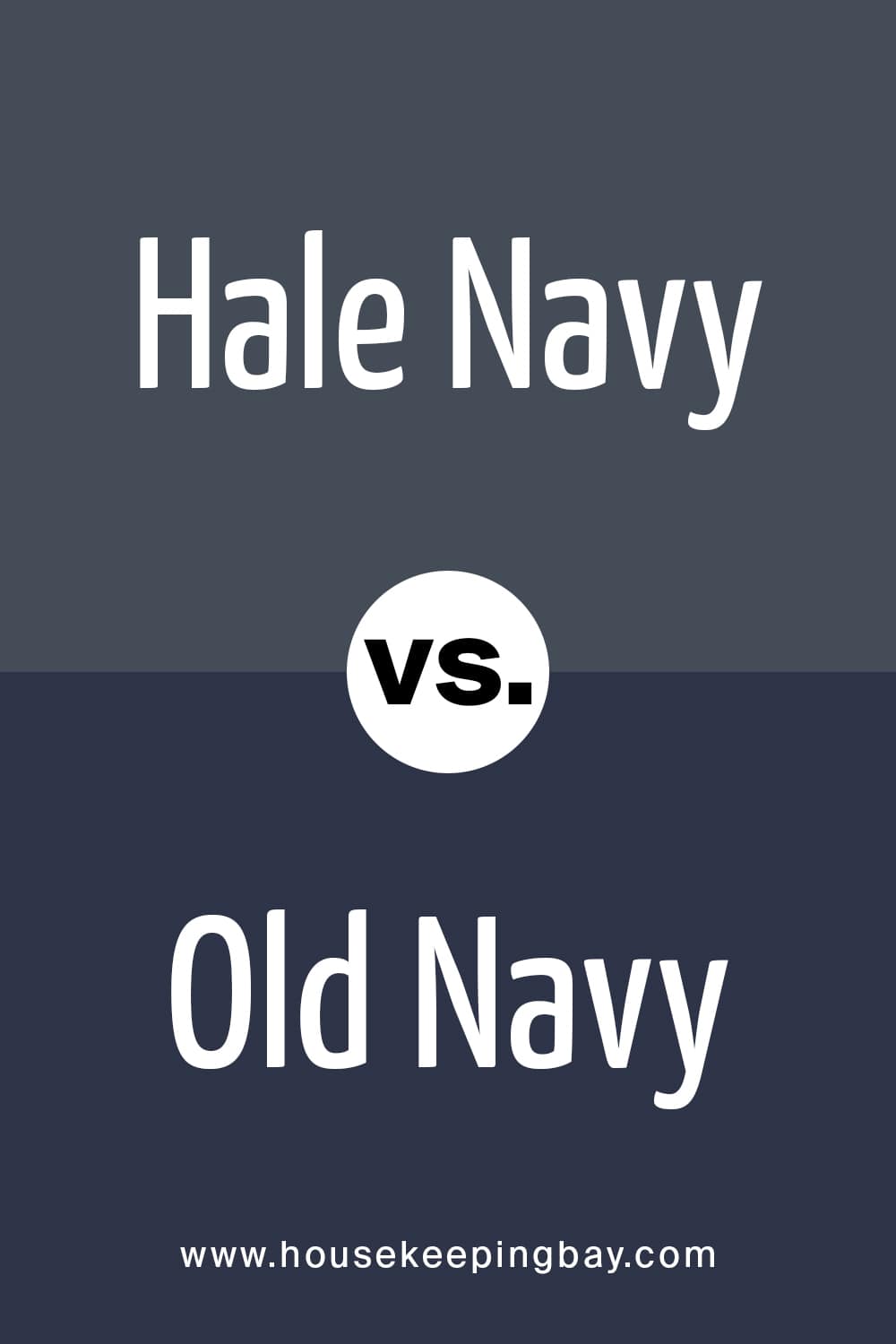 Hale Navy VS Old Navy