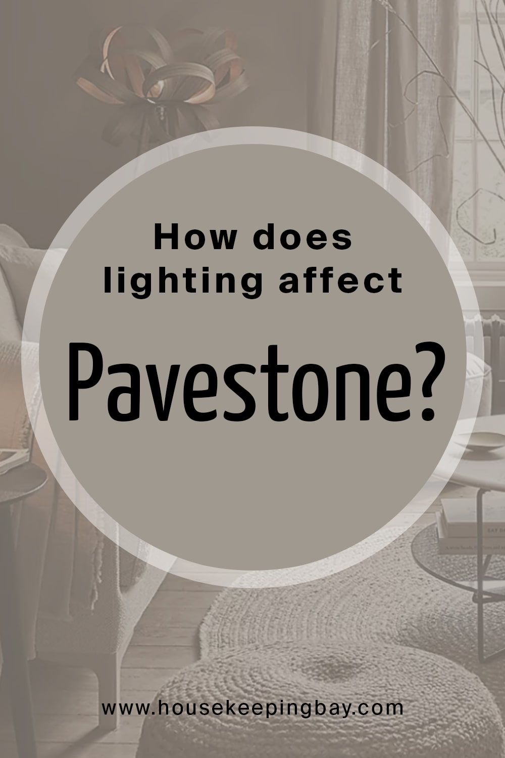 How does lighting affect Pavestone