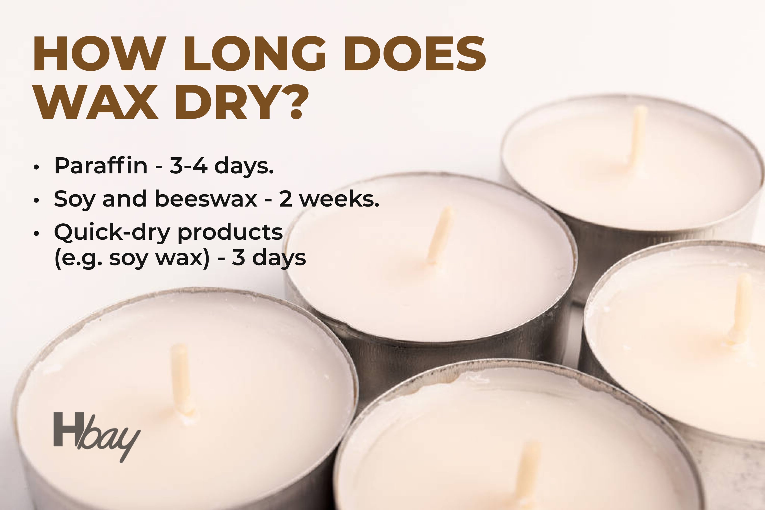 how-long-does-wax-take-to-dry-housekeeping-bay