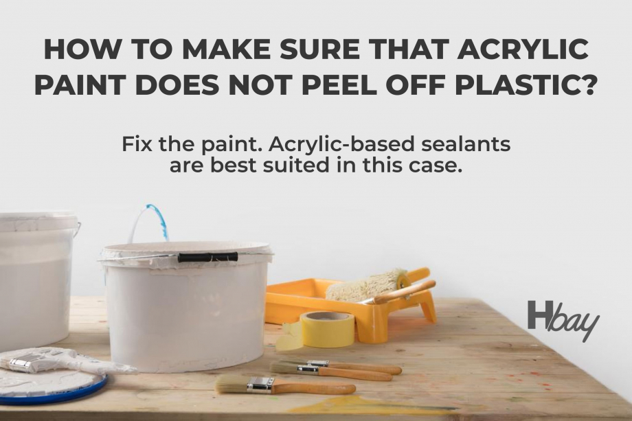 How to Seal Acrylic Paint On Plastic? Housekeepingbay