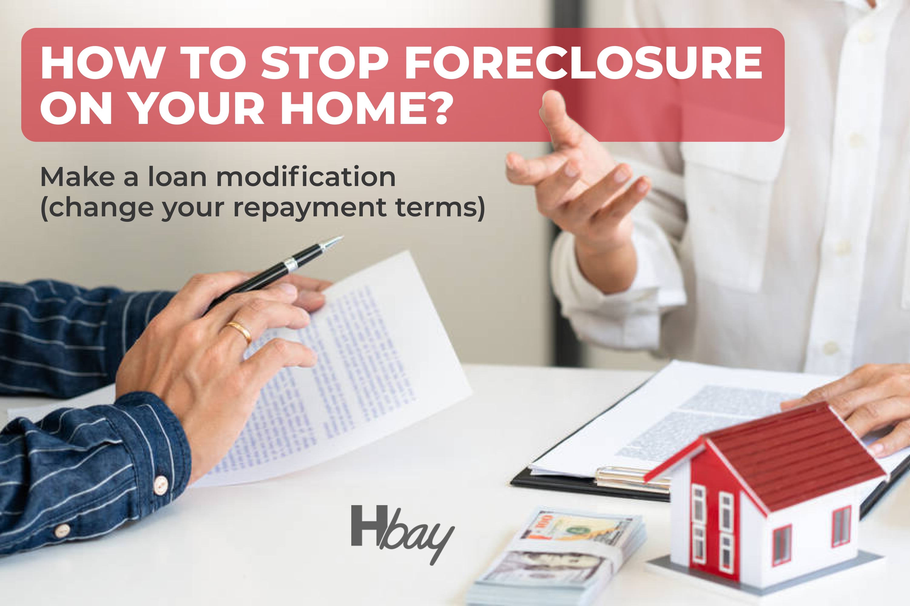 How to stop foreclosure on your home
