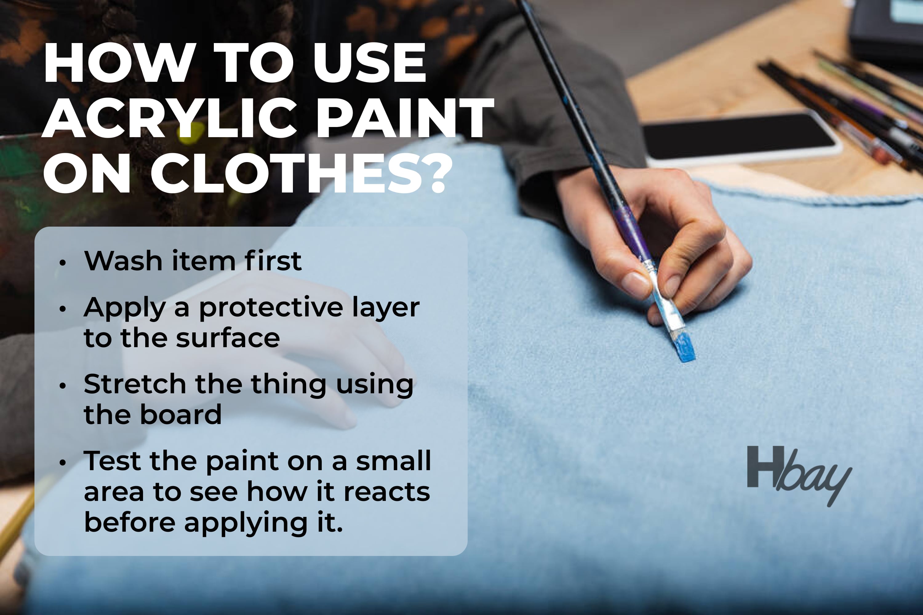 How to use acrylic paint on clothes
