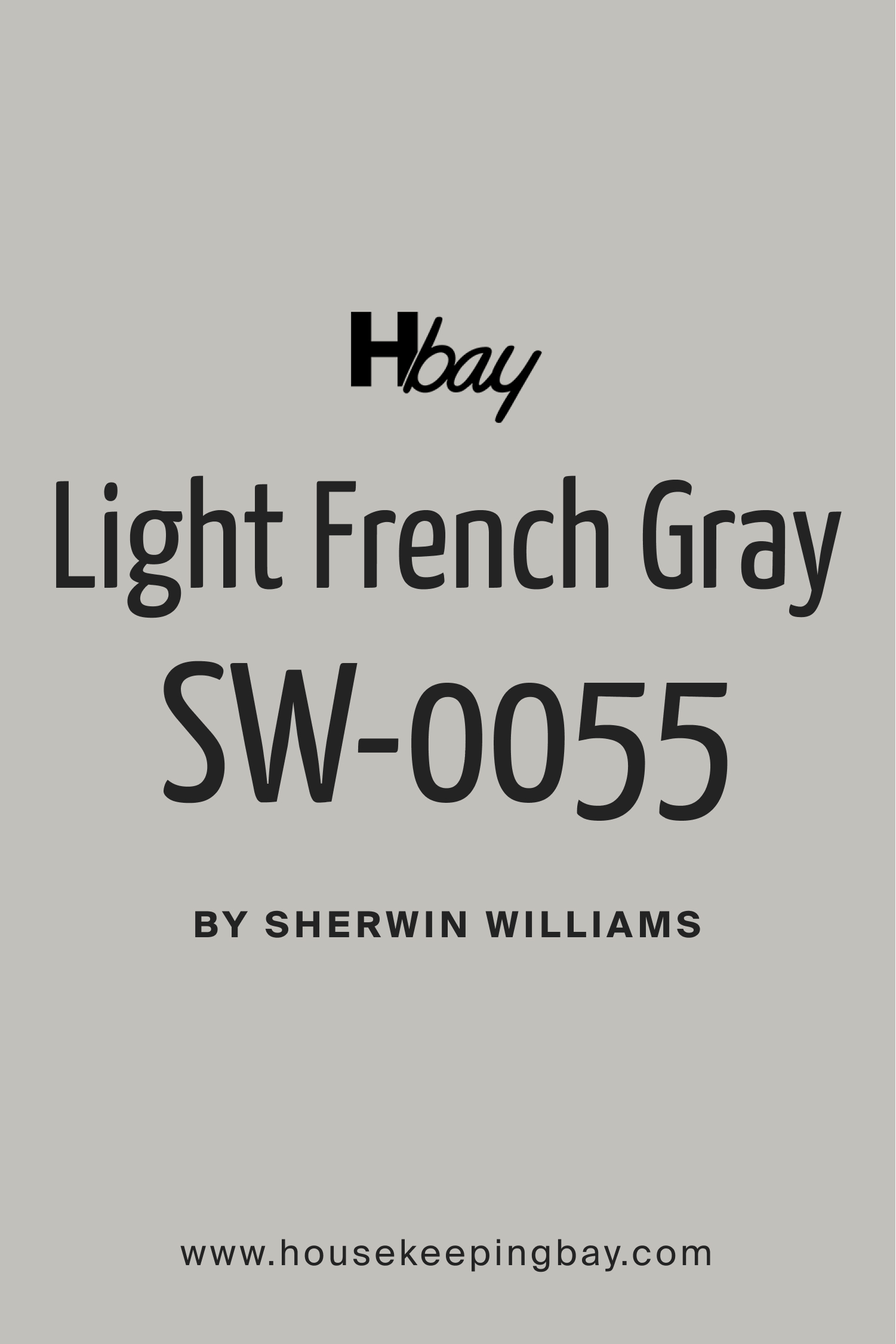 Light French Gray SW 0055 by Sherwin Williams