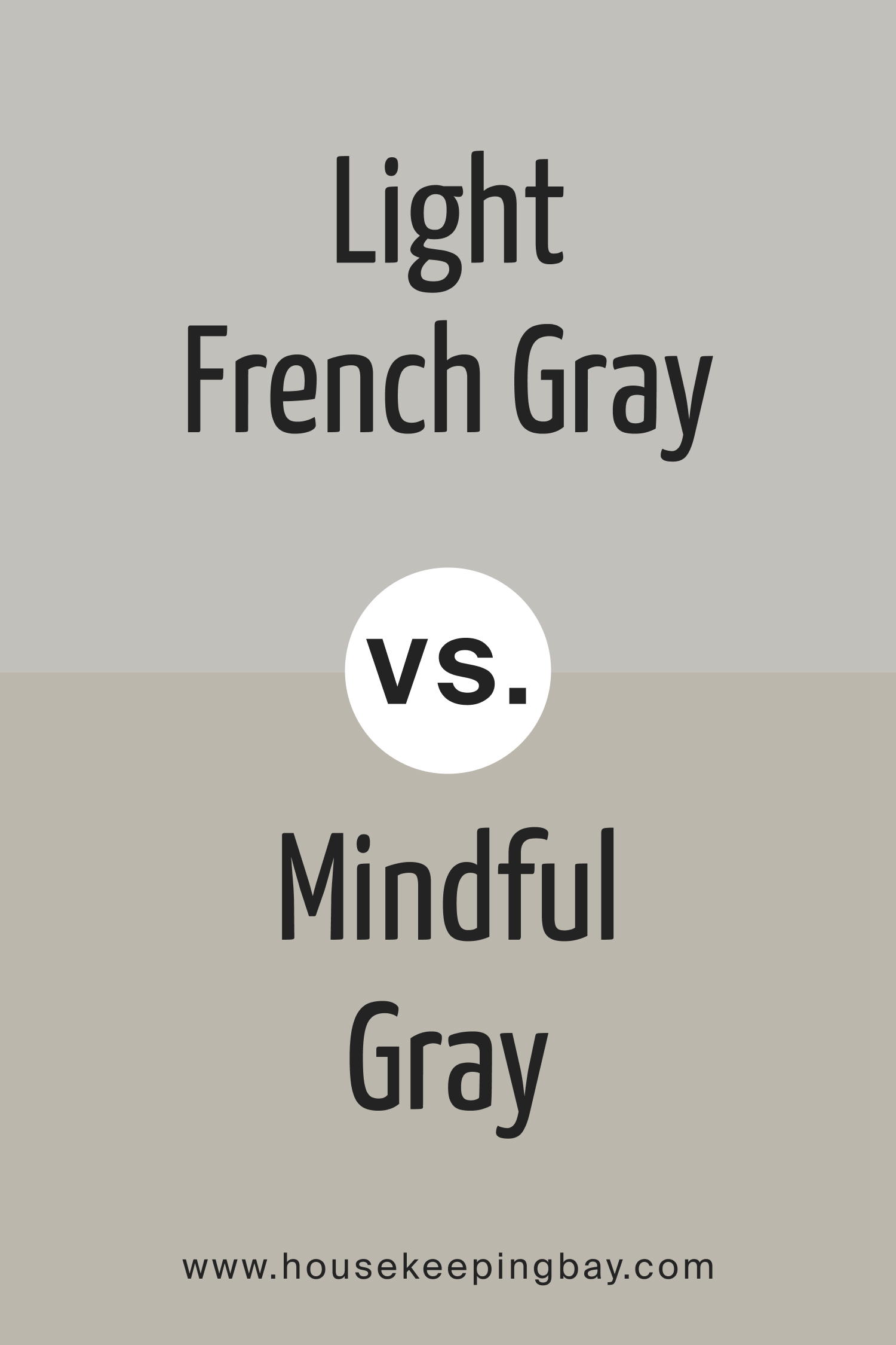 Light French Gray vs Mindful Gray