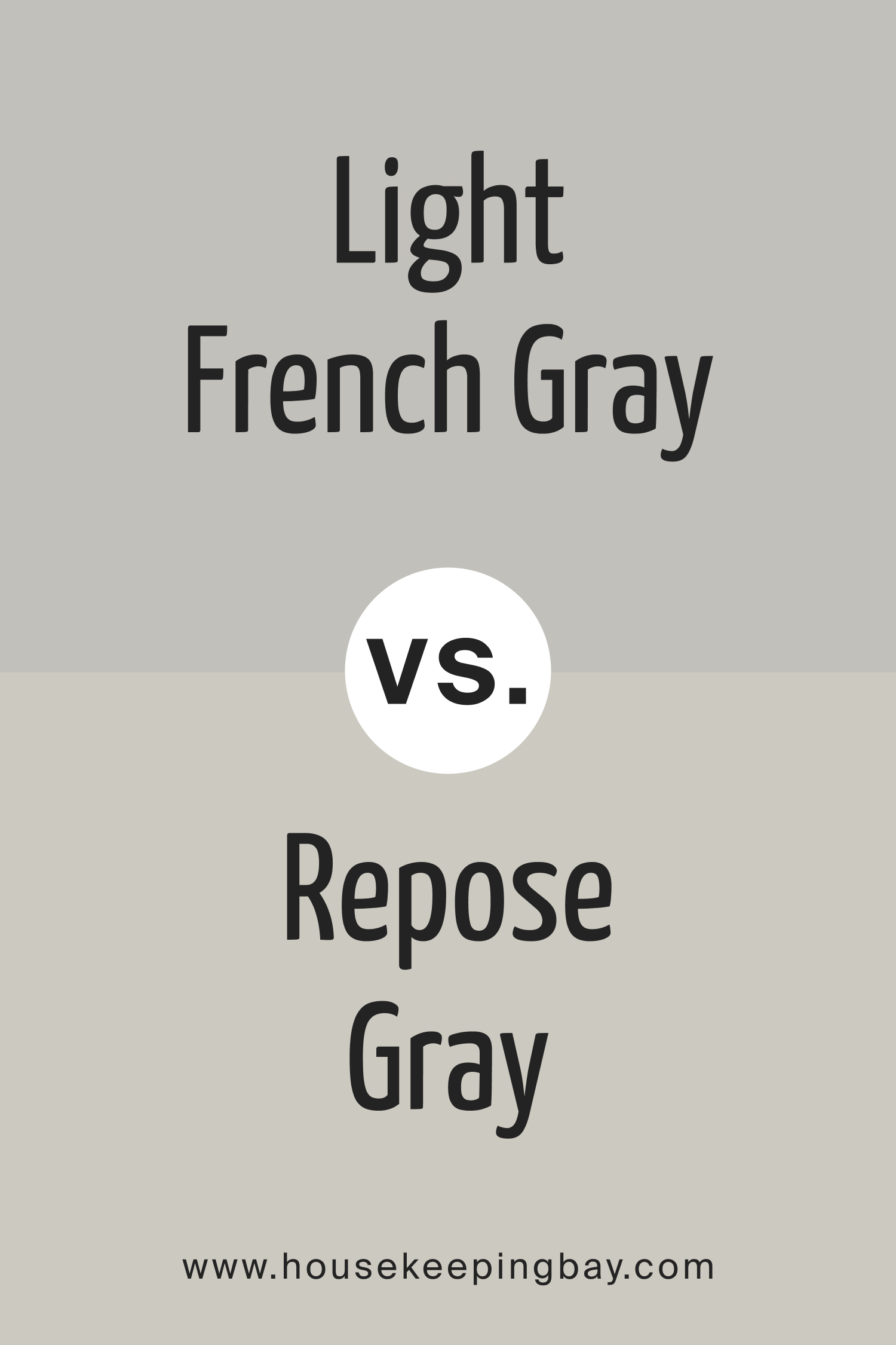 Light French Gray vs Repose Gray