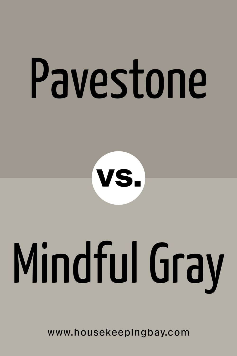 Pavestone VS Mindful Gray