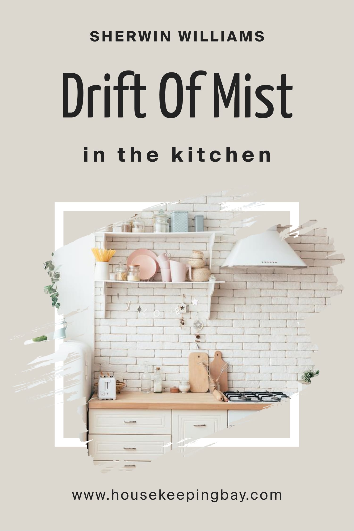 Sherwin Williams. Drift Of Mist For the kitchen