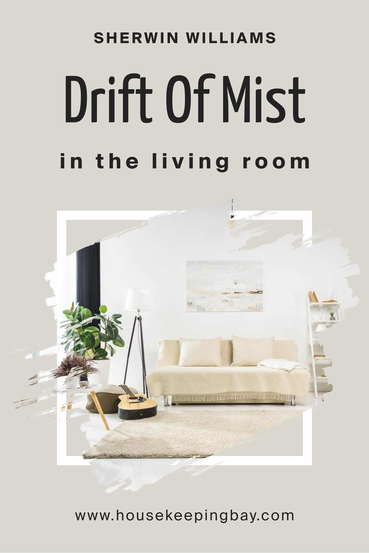 Sherwin Williams.Drift Of Mist In the Living Room