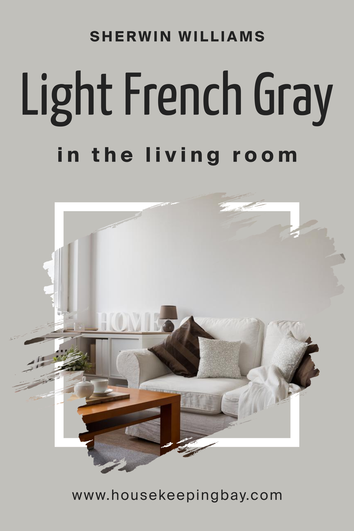 Sherwin Williams.Light French Gray In the Living Room