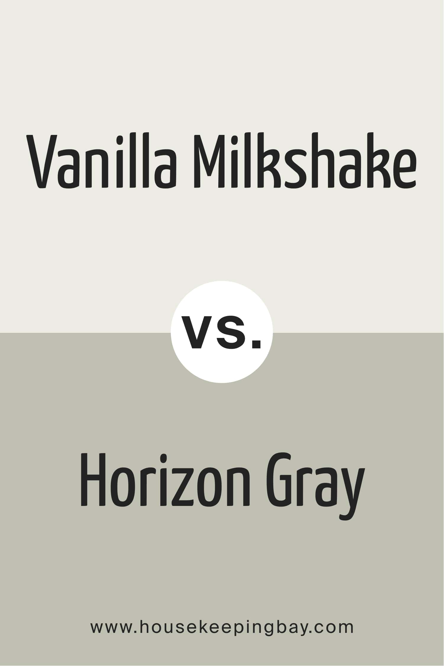 Vanilla Milkshake vs Horizon Gray