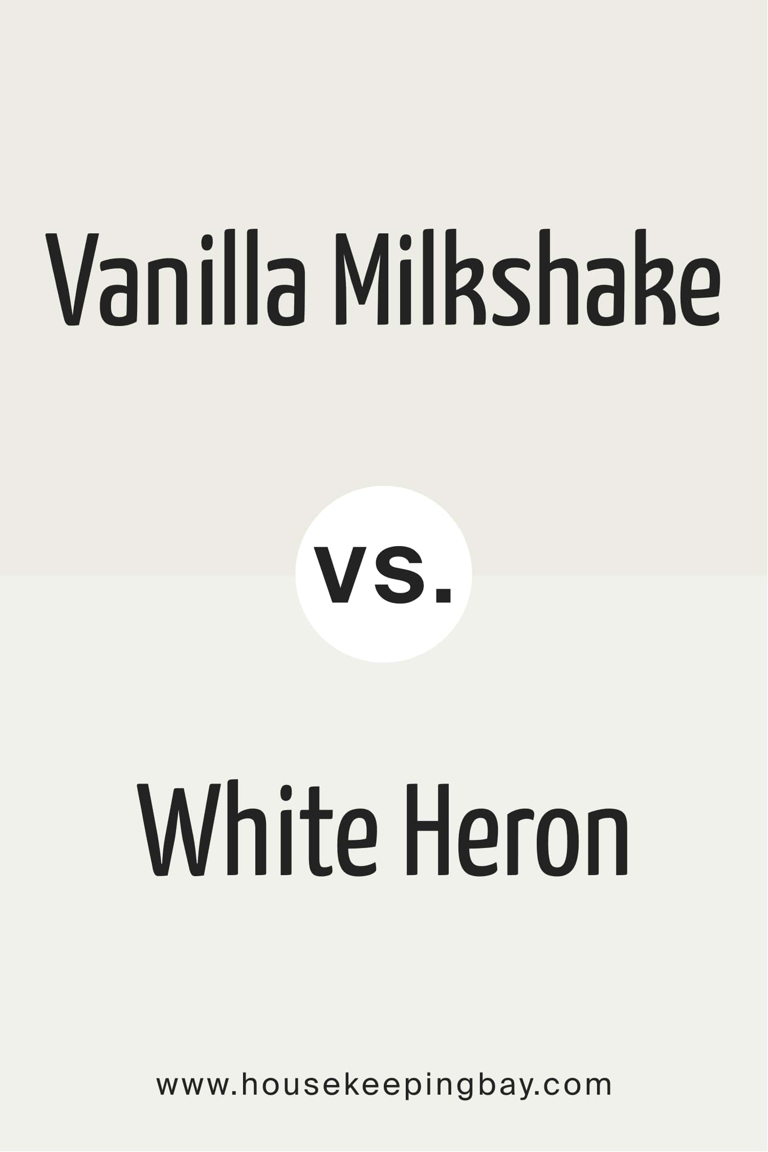 Vanilla Milkshake vs White Heron