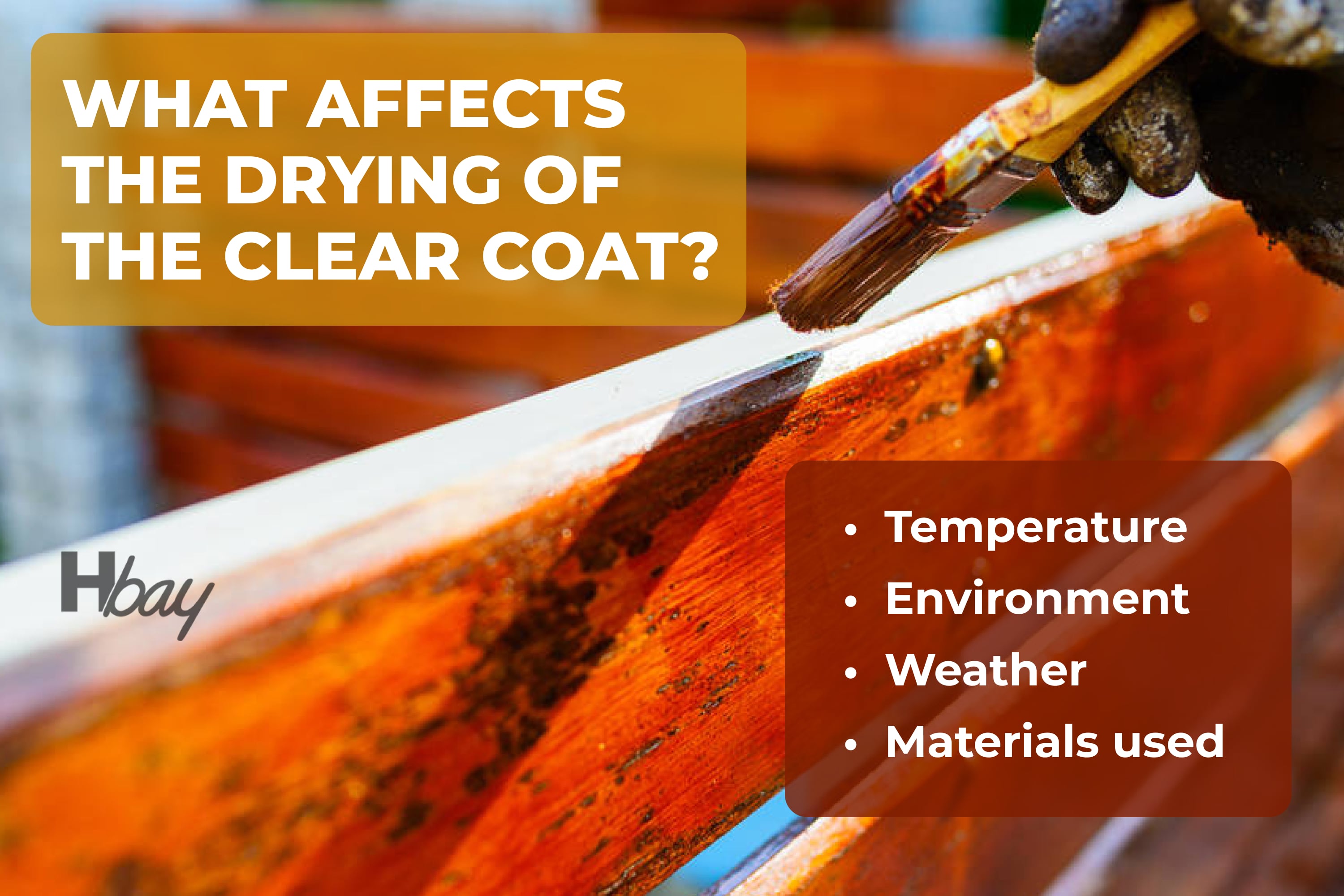 What affects the drying of the clear coat