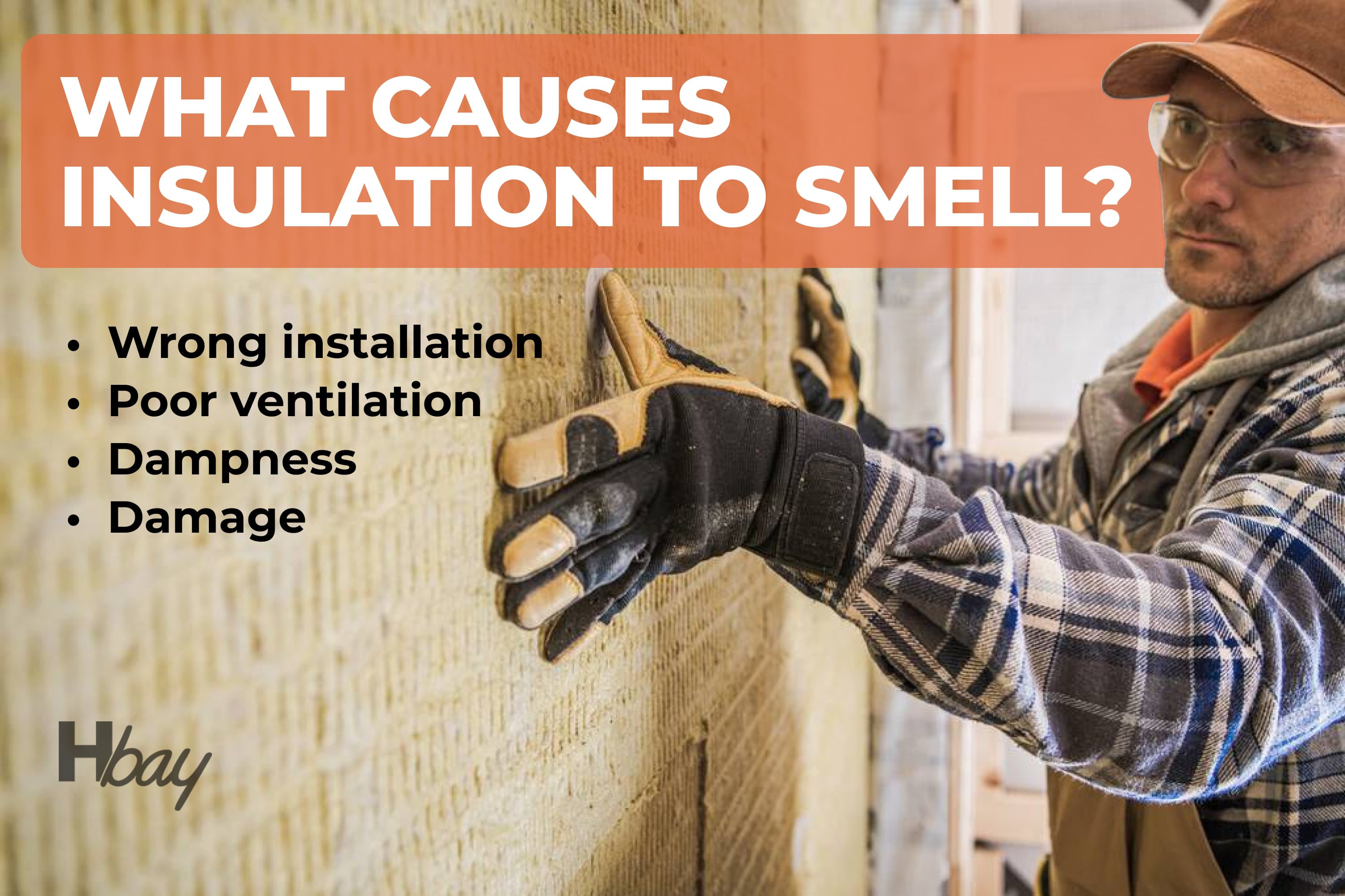 What causes insulation to smell