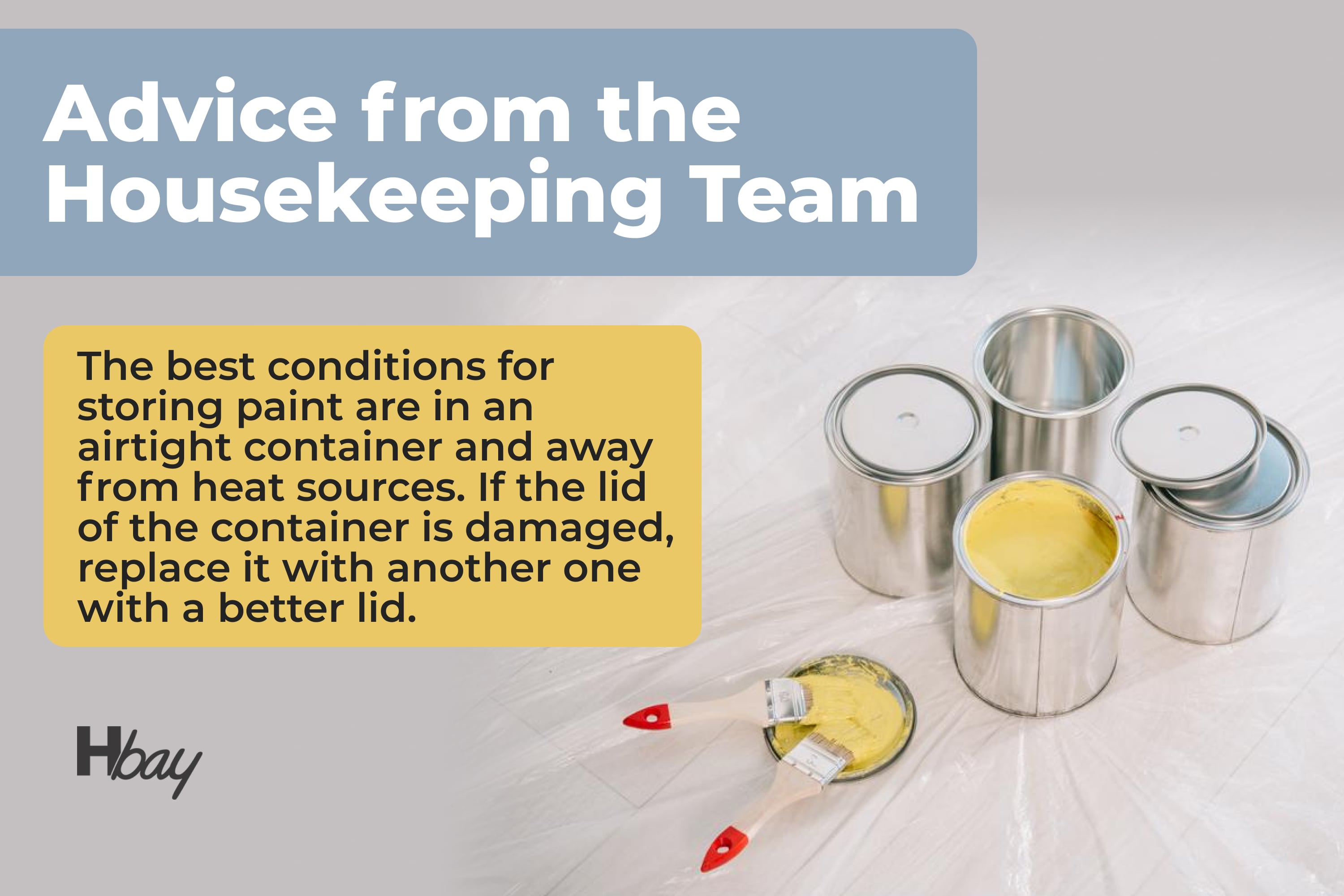Advice from the Housekeeping Team